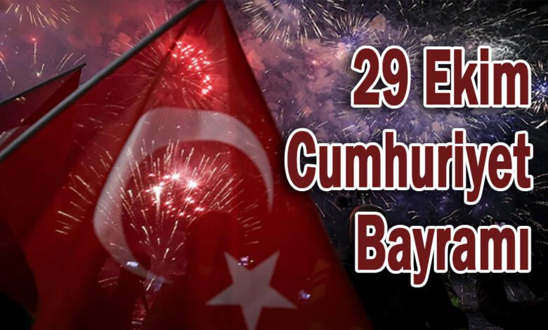 29 Ekim Cumhuriyet Bayramı’nın 101. Yılı Coşkuyla Kutlanacak 1 29 Ekim Cumhuriyet Bayramı’nın 101. Yılı Coşkuyla Kutlanacak