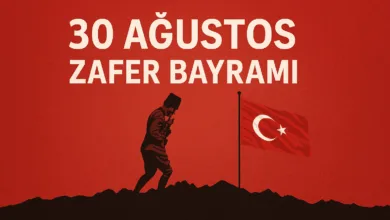 30 Ağustos Zafer Bayramı: Tarihi Hakikatler ve Millet İçin Önemi
