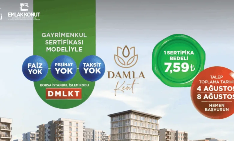 Gayrimenkul Sertifikası Dönemi Başladı: Damla Kent Evleri Halka Arzda 1 Gayrimenkul Sertifikasi Donemi Basladi Damla Kent Evleri Halka Arzda 50