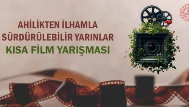Ahilikten İlhamla Sürdürülebilir Yarınlar Kısa Film Yarışması Başvuruları Açıldı