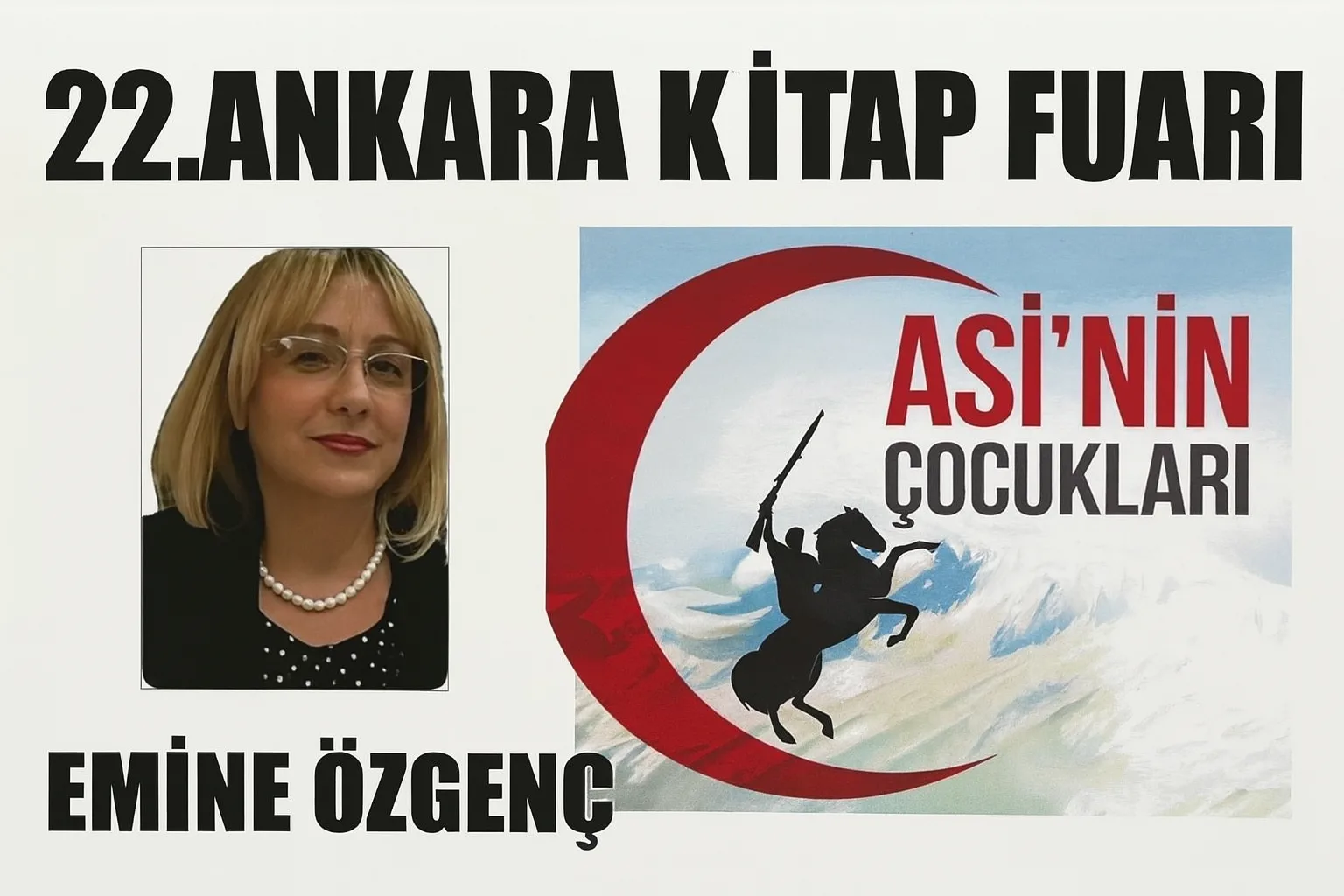 Emine Özgenç, ‘Asi’nin Çocukları’ ile 22. Ankara Kitap Fuarı’nda